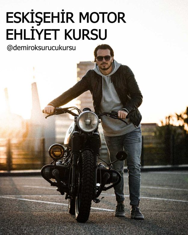 eskişehir motorsiklet ehliyet kursu